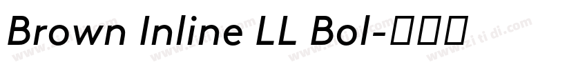 Brown Inline LL Bol字体转换